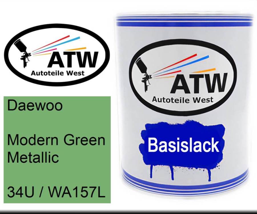 Daewoo, Modern Green Metallic, 34U / WA157L: 1L Lackdose, von ATW Autoteile West.